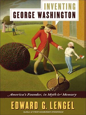 cover image of Inventing George Washington